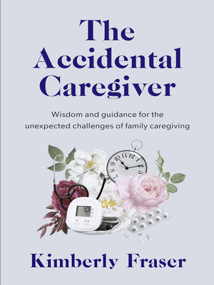 The Accidental Caregiver - ebook